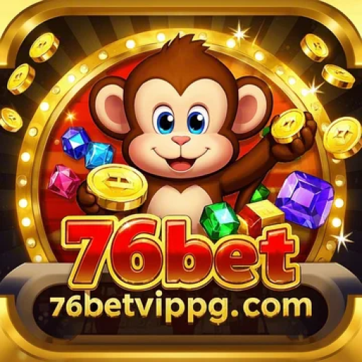 76 bet
